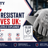 Cut Resistant Gloves UK: EN 388 Levels Explained 2026