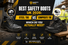 Best Safety Boots UK 2026: Steel Toe vs Composite Toe — Which Do You Actually Need?