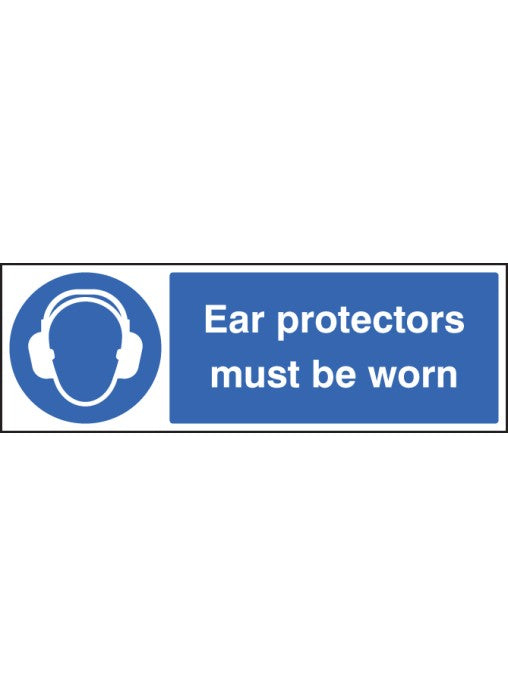 Ear Protectors Must be Worn Safety Sign