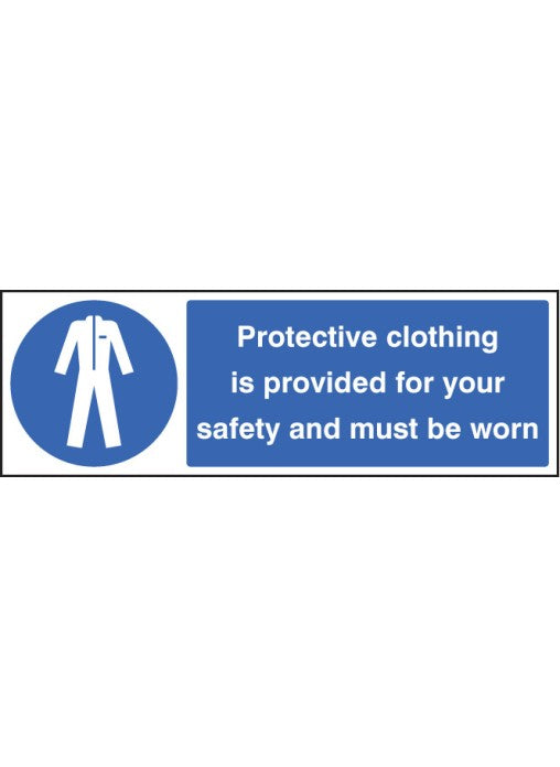 Protective Clothing is Provided Safety Sign