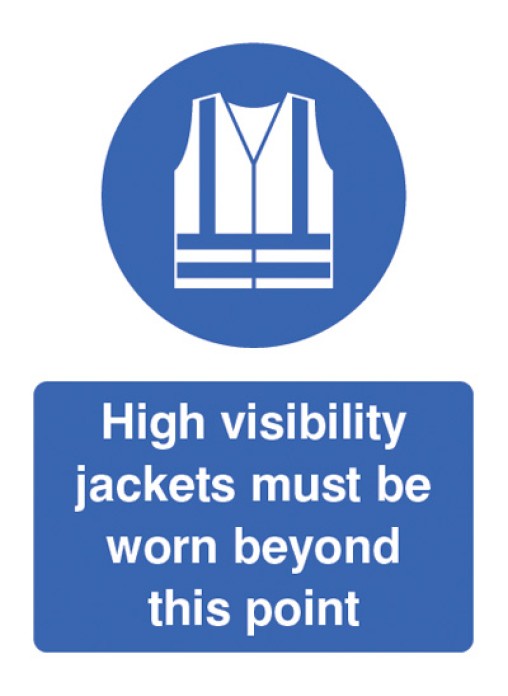 high viz jackets must be worn safety sign