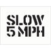 slow 5 miles per hour pvc stencil